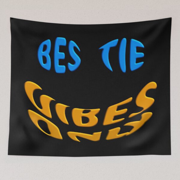 Item preview,   BESTIE VIBES ONLY TO SMILE TO LIFE designed and sold by Ralek.