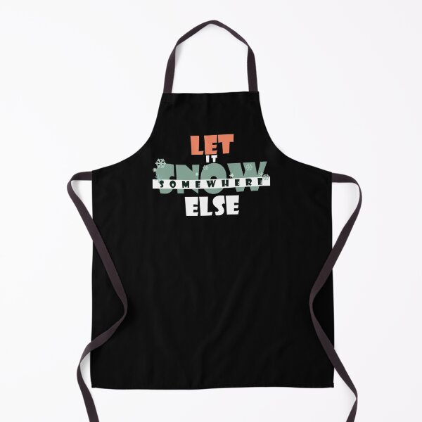 Item preview, Let it snow somewhere else designed and sold by Mandala & More.