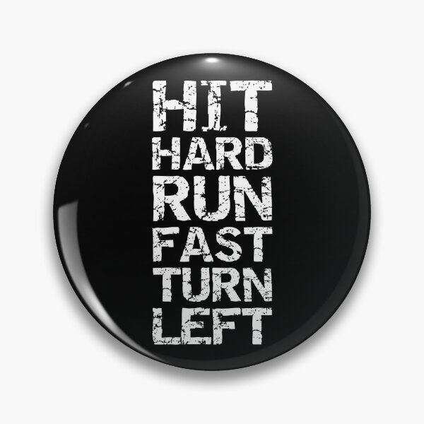 Item preview, Hit Hard Run Fast Turn Left Baseball designed and sold by Piztees.