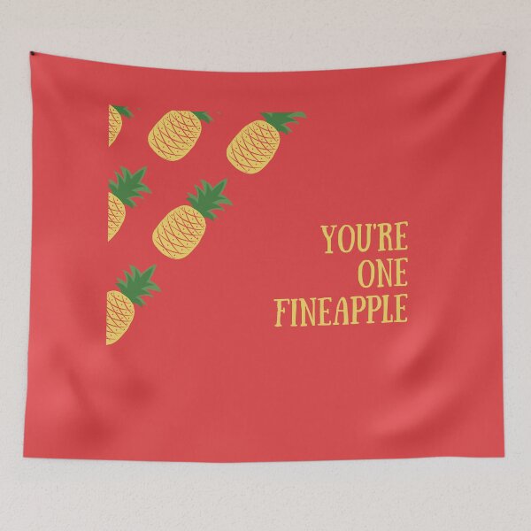 Item preview, You're One Fineapple designed and sold by TheGoToStore.