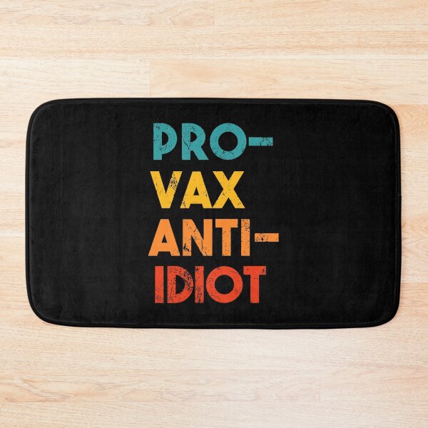 Item preview, Pro-Vax Anti-Idiot Retro designed and sold by WPahat.