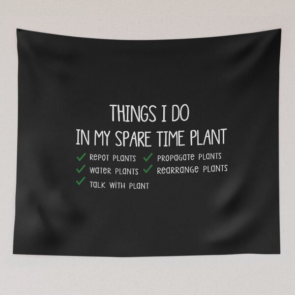 Item preview, things i do in my spare time plant funny gardener gardening designed and sold by Mr-tach.