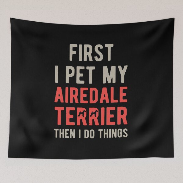 Item preview, Funny Airedale Terrier designed and sold by artworkbyrihen.