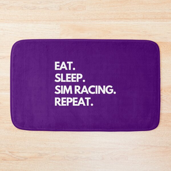 Item preview, Eat Sleep Sim Racing Repeat designed and sold by TheGreekGuy.