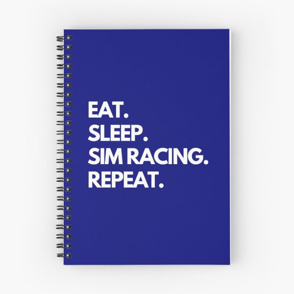 Item preview, Eat Sleep Sim Racing Repeat designed and sold by TheGreekGuy.