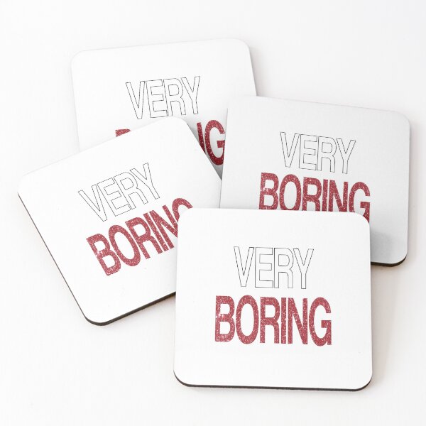 Item preview, Very Boring designed and sold by YoungKidsMoney.