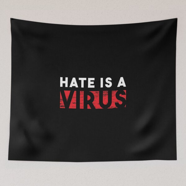 Item preview, Hate is a Virus 'Black Edition' designed and sold by Luxury-Outfits.