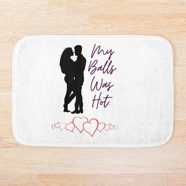 Item preview, my balls was hot designed and sold by AliMuradShop.