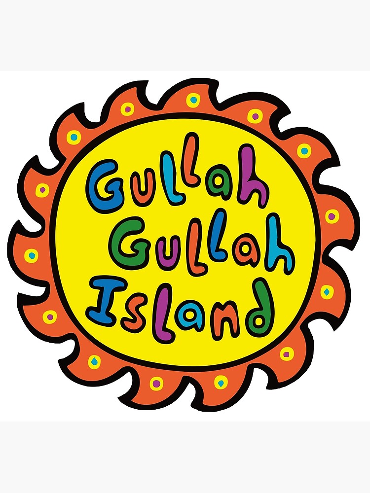 "Gullah Gullah Island" Poster for Sale by PopTacular Redbubble
