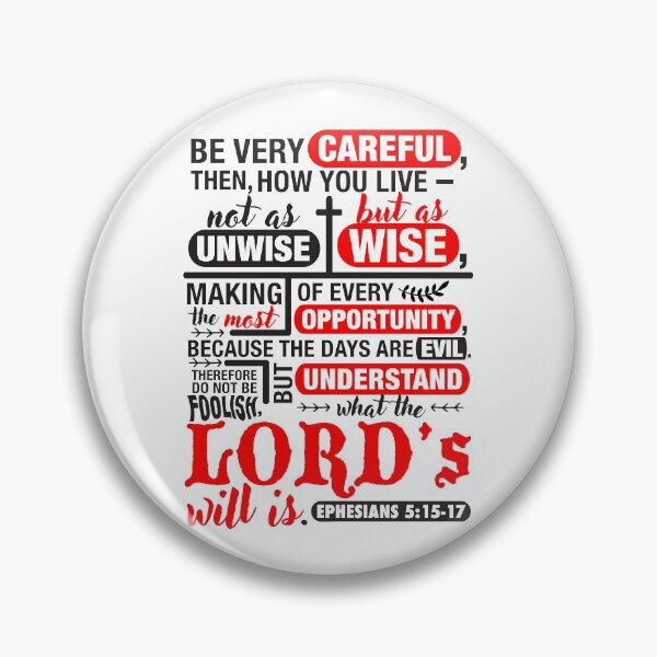 Item preview, Ephesians 5:15-17 designed and sold by plushism.