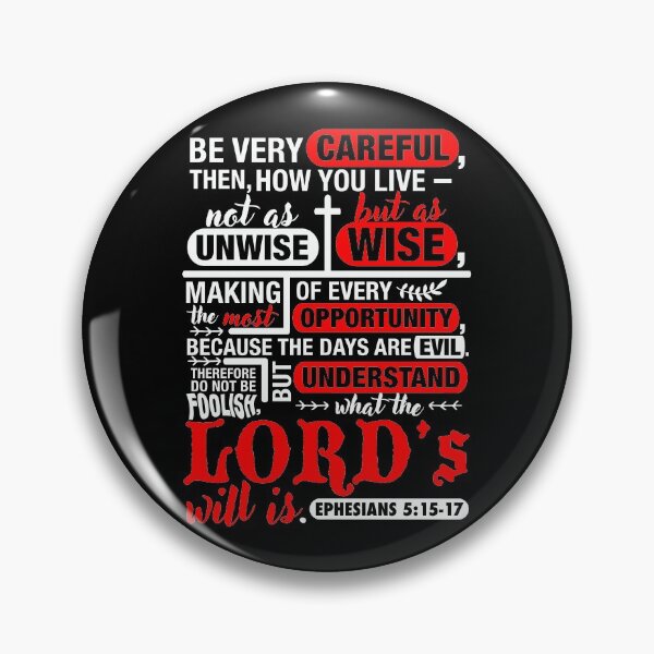 Item preview, Ephesians 5:15-17 designed and sold by plushism.