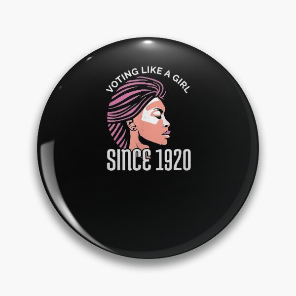 Item preview, Voting Like A Girl Since 1920 Womens Rights Equality  designed and sold by melisenda.