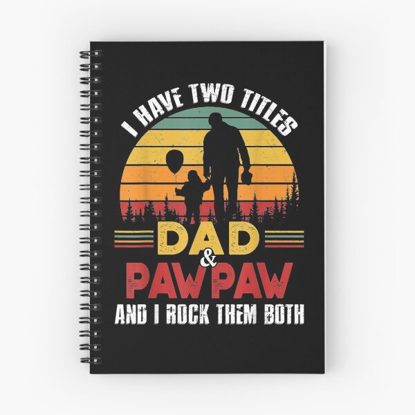 Item preview, I Have Two Titles Dad And Pawpaw Funny Fathers Day  designed and sold by melisenda.