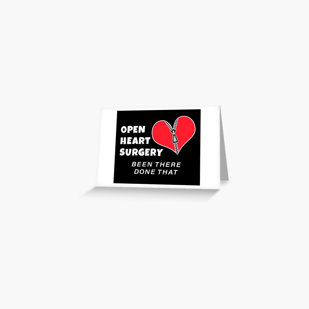 "Open Heart Surgery Zipper Club or Cardiologist" Greeting Card for Sale
