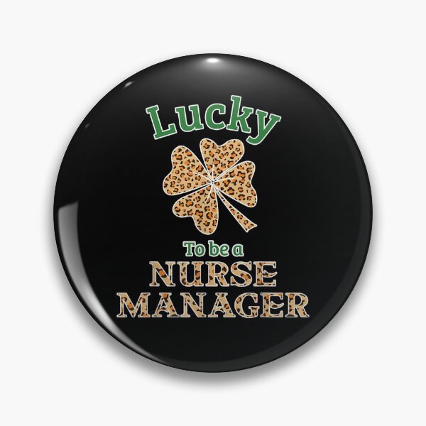Artikelvorschau, Glück, ein Krankenschwester-Manager zu sein Leopard Lucky Clovers entworfen und verkauft von melisenda.