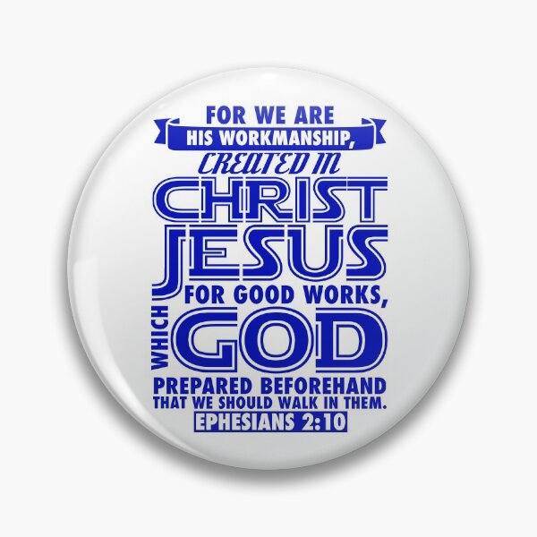 Item preview, Ephesians 2:10 designed and sold by plushism.