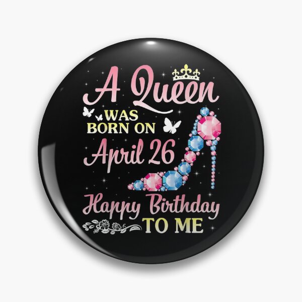 Item preview, A Queen Was Born On April 26 Happy Birthday To Me You Mommy  designed and sold by melisenda.