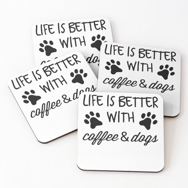 Item preview, Life Is Better With Coffee & Dogs  designed and sold by Danny Slebodnick.