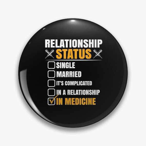 Item preview, Relationship Status In Medicine  designed and sold by melisenda.