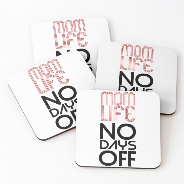 Item preview, Mom Life No Days Off designed and sold by Harsh Giri.
