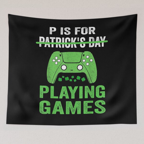 Item preview, P Is For Playing Games Funny St Patrick's Gamer Boy Men  designed and sold by melisenda.