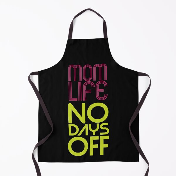 Item preview, Mom Life No Days Off designed and sold by Harsh Giri.