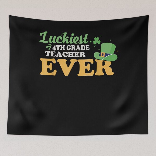 Item preview, Luckiest 4th Grade Teacher Ever Funny Paddys Patricks Day  designed and sold by melisenda.