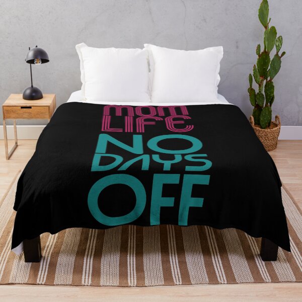 Item preview, Mom Life No Days Off designed and sold by Harsh Giri.