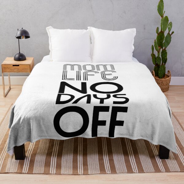 Item preview, Mom Life No Days Off designed and sold by Harsh Giri.