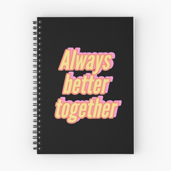 Item preview, ALWAYS BETTER TOGETHER designed and sold by Happy  Soul Store.