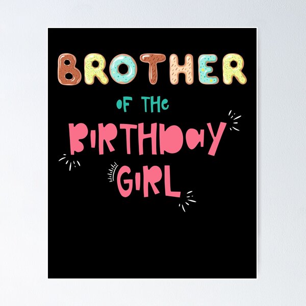 Item preview, Brother of the Brithday Girl Family Donut designed and sold by SwankyFine.