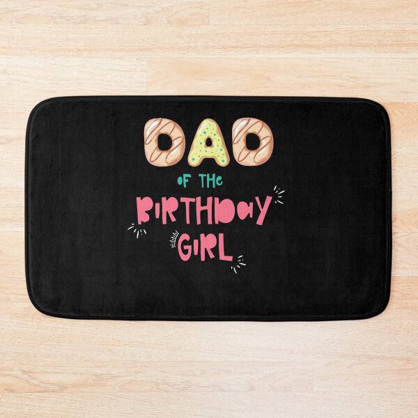 Item preview, Dad of the Birthday Girl Family Donut theme designed and sold by SwankyFine.