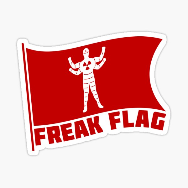 Artikel-Vorschau von Freak Flagge, designt und verkauft von MikeTheGinger94.