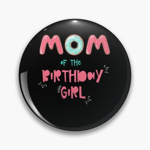 Item preview, Mom of the Birthday Family Donut theme designed and sold by SwankyFine.