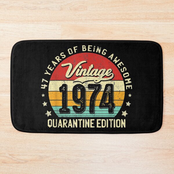 Item preview, Vintage 1974 47 Years Old Quarantine 47th Birthday Gift designed and sold by anniversaryshop.