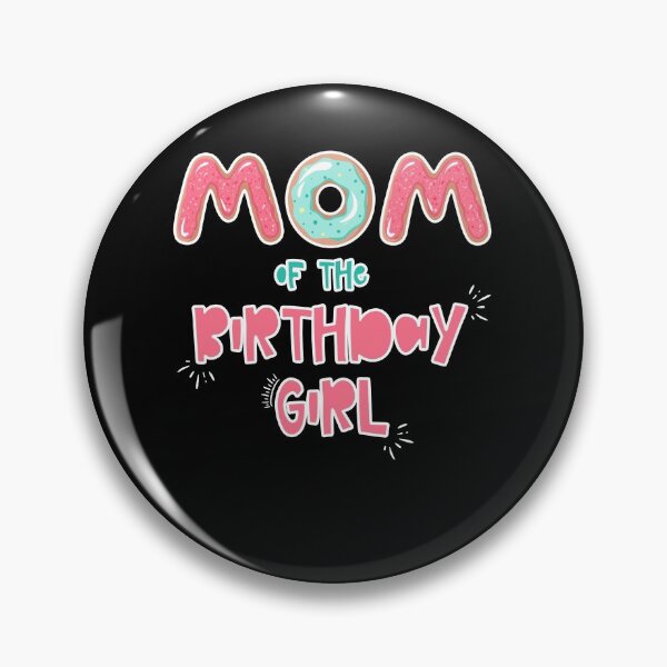 Item preview, Mom of the Birthday Family Donut theme designed and sold by SwankyFine.