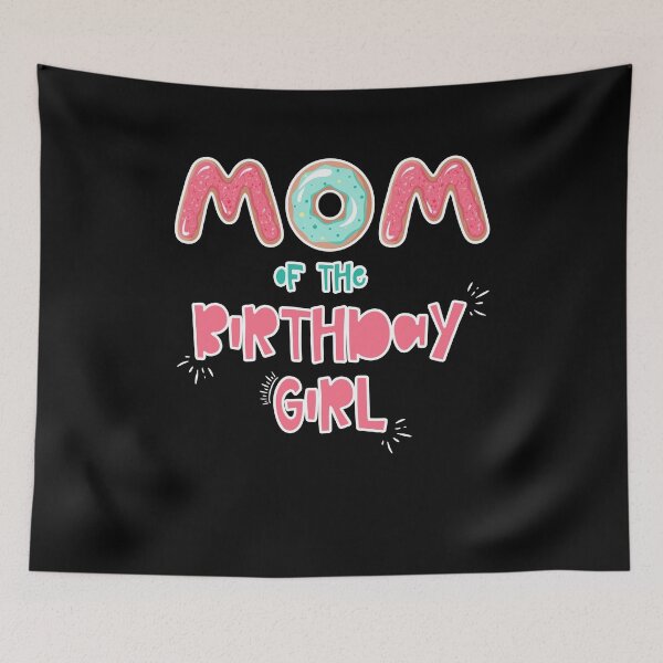 Item preview, Mom of the Birthday Family Donut theme designed and sold by SwankyFine.
