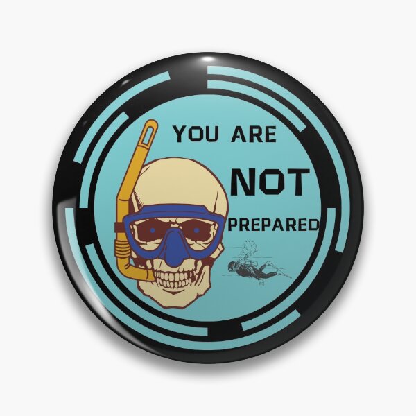 Item preview, You Are Not Prepared Scuba Diving Skull designed and sold by My-Queens-Store.