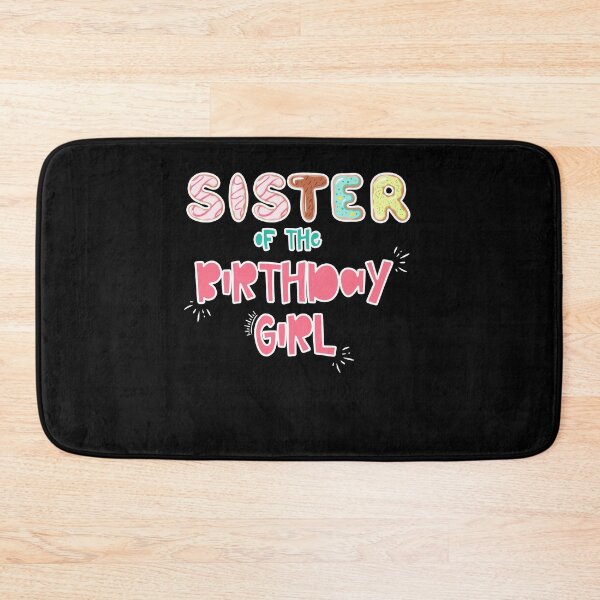 Item preview, Sister of the Birthday Girl Family Donut theme designed and sold by SwankyFine.