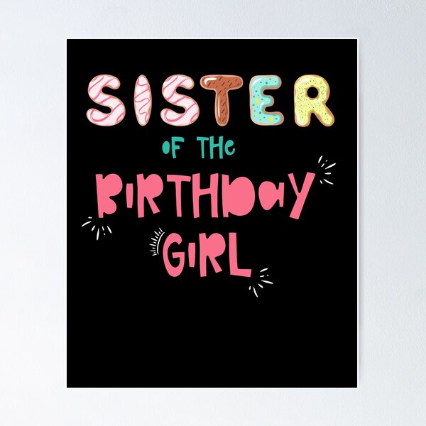 Item preview, Sister of the Birthday Girl Family Donut theme designed and sold by SwankyFine.