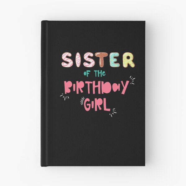 Item preview, Sister of the Birthday Girl Family Donut theme designed and sold by SwankyFine.