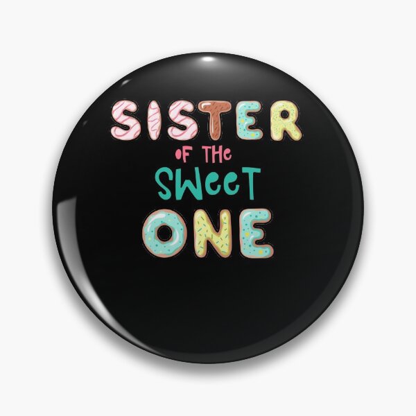 Item preview, Sister of the Sweet One Family Donut theme designed and sold by SwankyFine.
