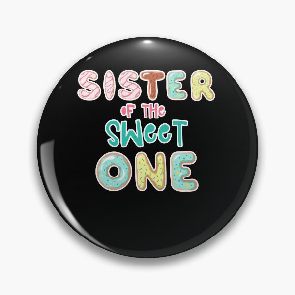 Item preview, Sister of the Sweet One Family Donut theme designed and sold by SwankyFine.