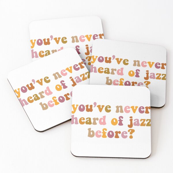 Item preview, you've never heard of jazz before - ethan nestor designed and sold by disclaimersong.
