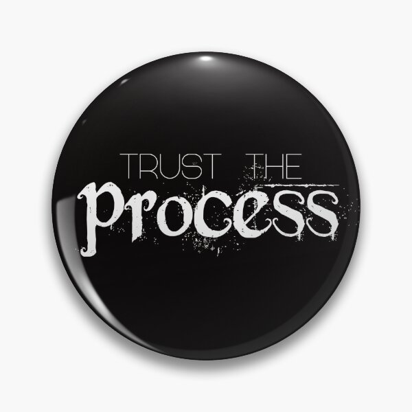 Item preview, Trust The Process 2 designed and sold by KellyMusler.