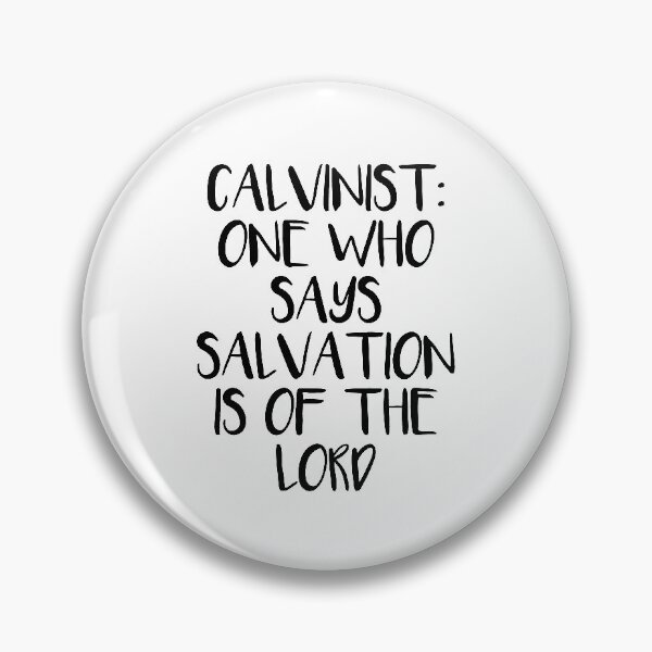 Item preview, Salvation - Calvinist Quote designed and sold by HalpinDesign.