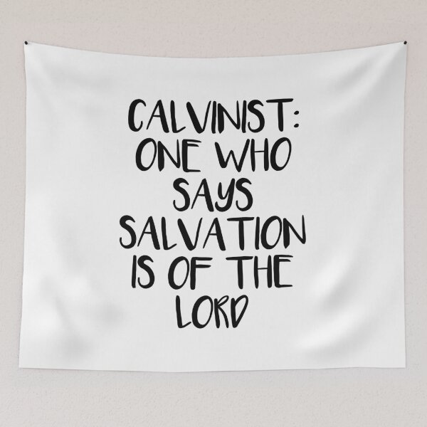Item preview, Salvation - Calvinist Quote designed and sold by HalpinDesign.