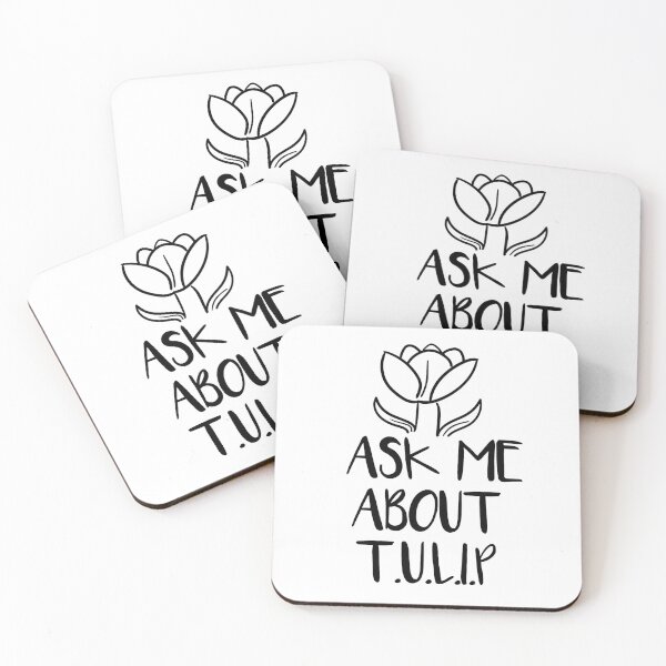 Item preview, Ask Me About Tulip - Calvinist Quote designed and sold by HalpinDesign.