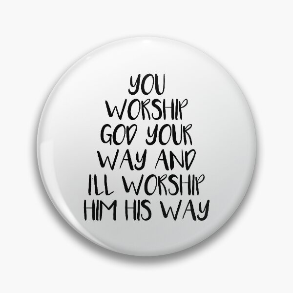 Item preview, Worship God Quote designed and sold by HalpinDesign.