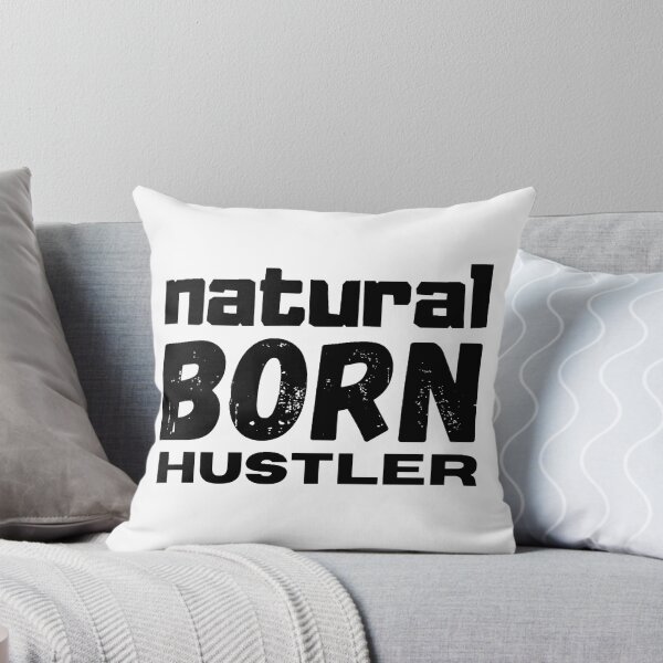 Item preview, Natural born hustler  designed and sold by stjin.
